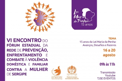 F&oacute;rum Estadual da Rede de Combate &agrave; Viol&ecirc;ncia Dom&eacute;stica acontecer&aacute; de 16 a 20 de agosto
