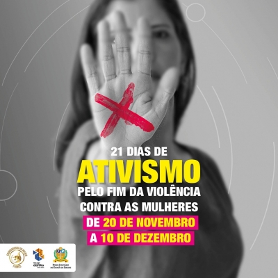 21 Dias de Ativismo pelo Fim da Viol&ecirc;ncia contra as Mulheres